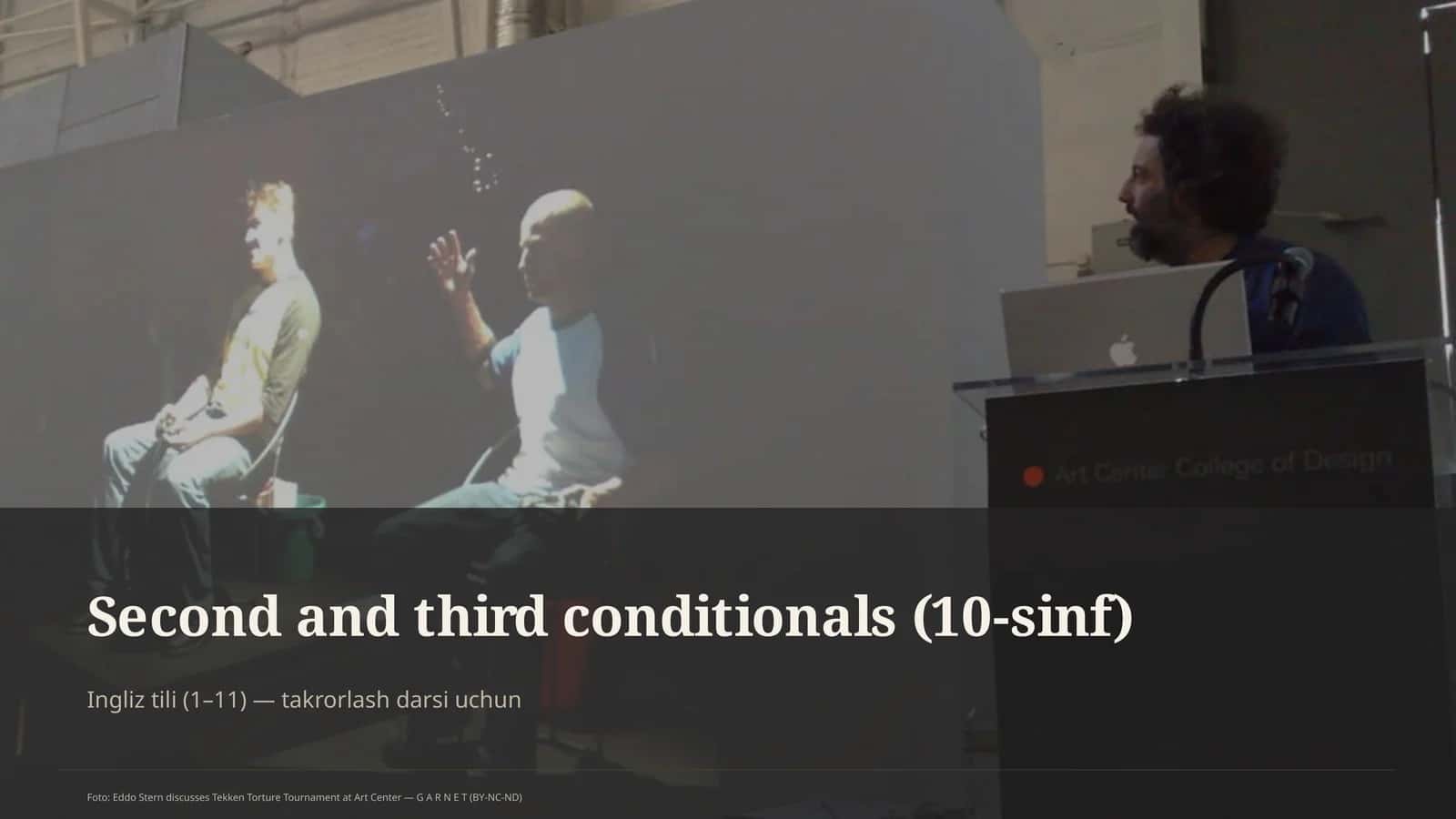 Second and third conditionals (10-sinf)