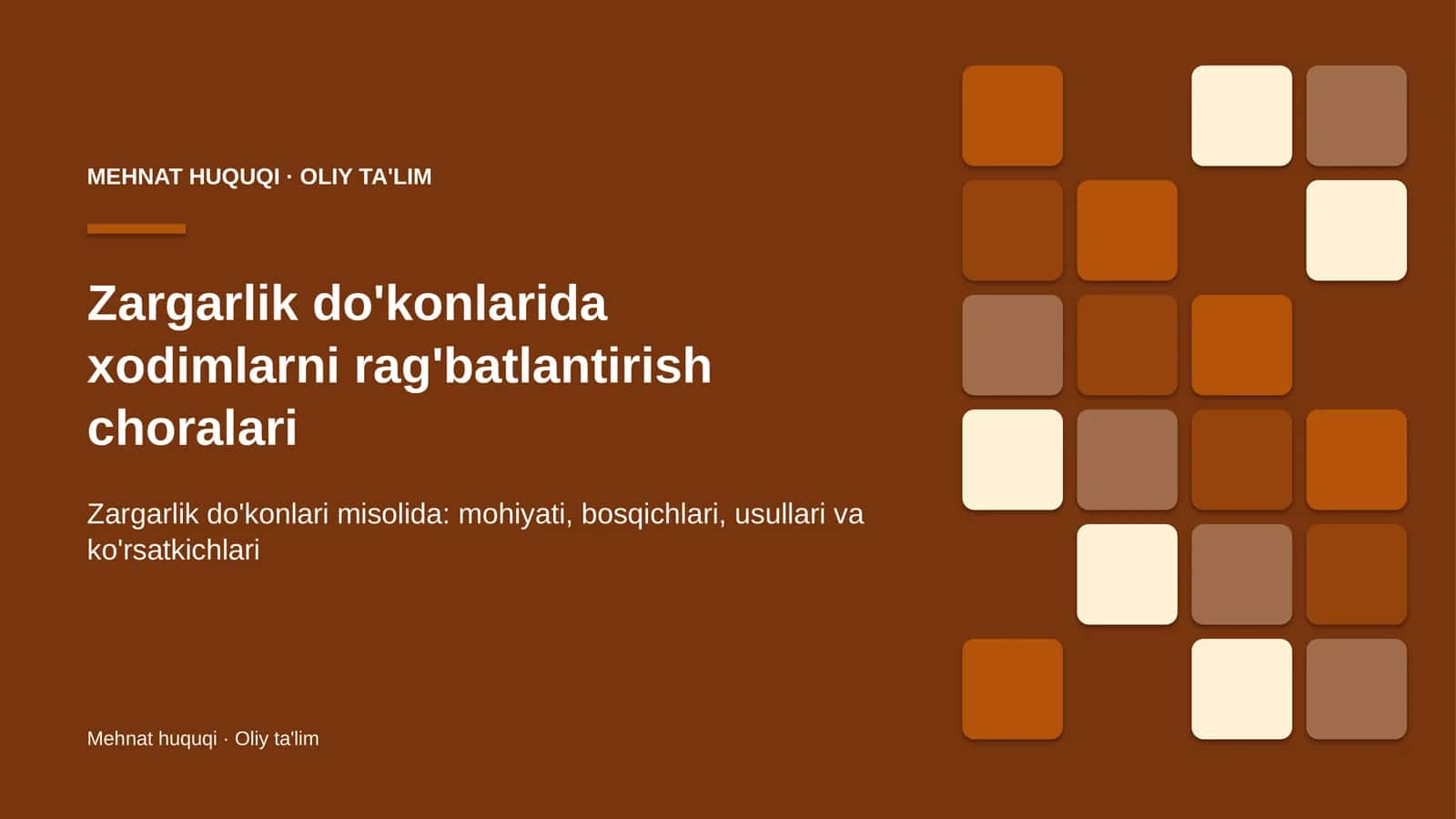 Zargarlik do'konlarida xodimlarni rag'batlantirish choralari