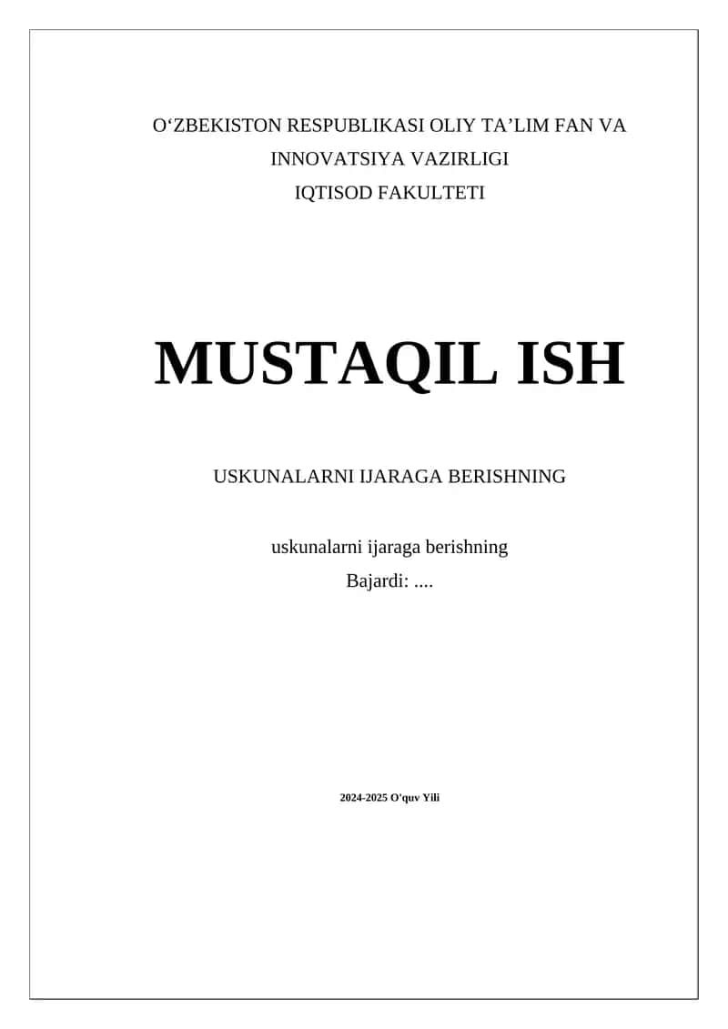 Uskunalarni ijaraga berishning
