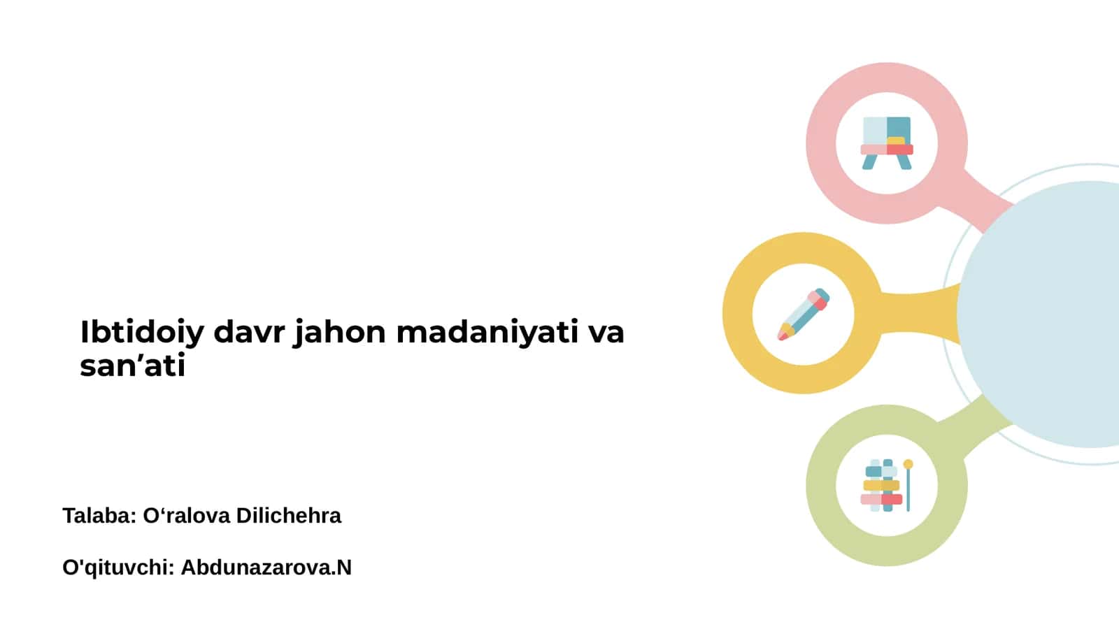 Ibtidoiy davr jahon madaniyati va sanʼati