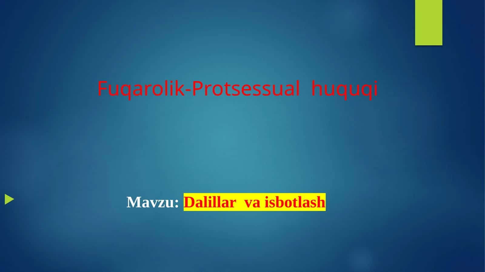 Fuqarolik-Protsessualhuquqi