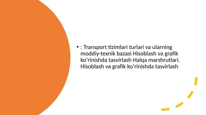 Transport Tizimlari Turari va Ularning Moddiy-Texnik Bazasi