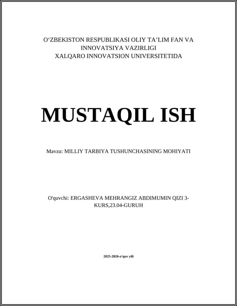 MILLIY TARBIYA TUSHUNCHASINING MOHIYATI