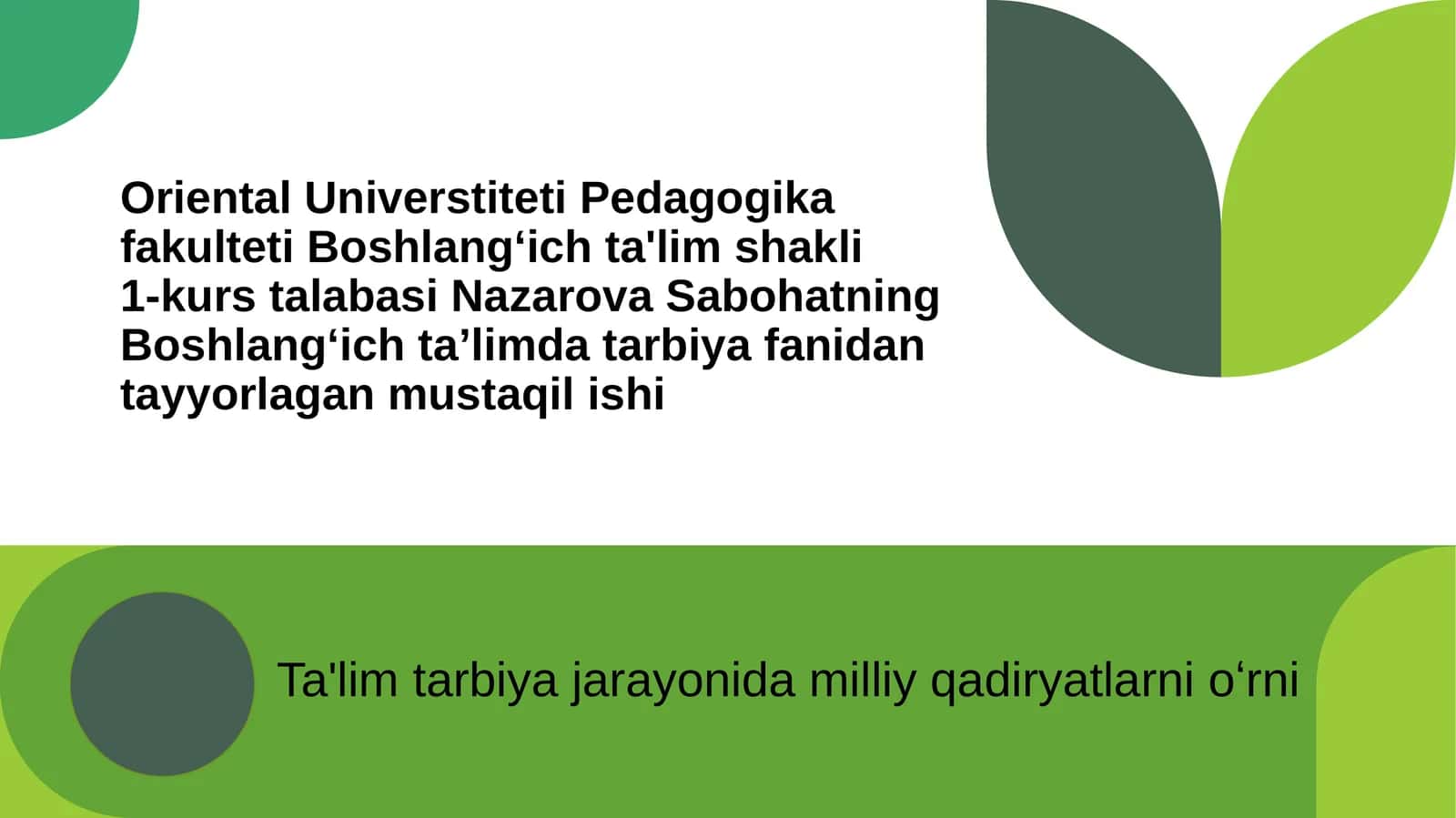 Boshlangʻich taʼlimda tarbiya fanidan tayyorlagan mustaqil ishi