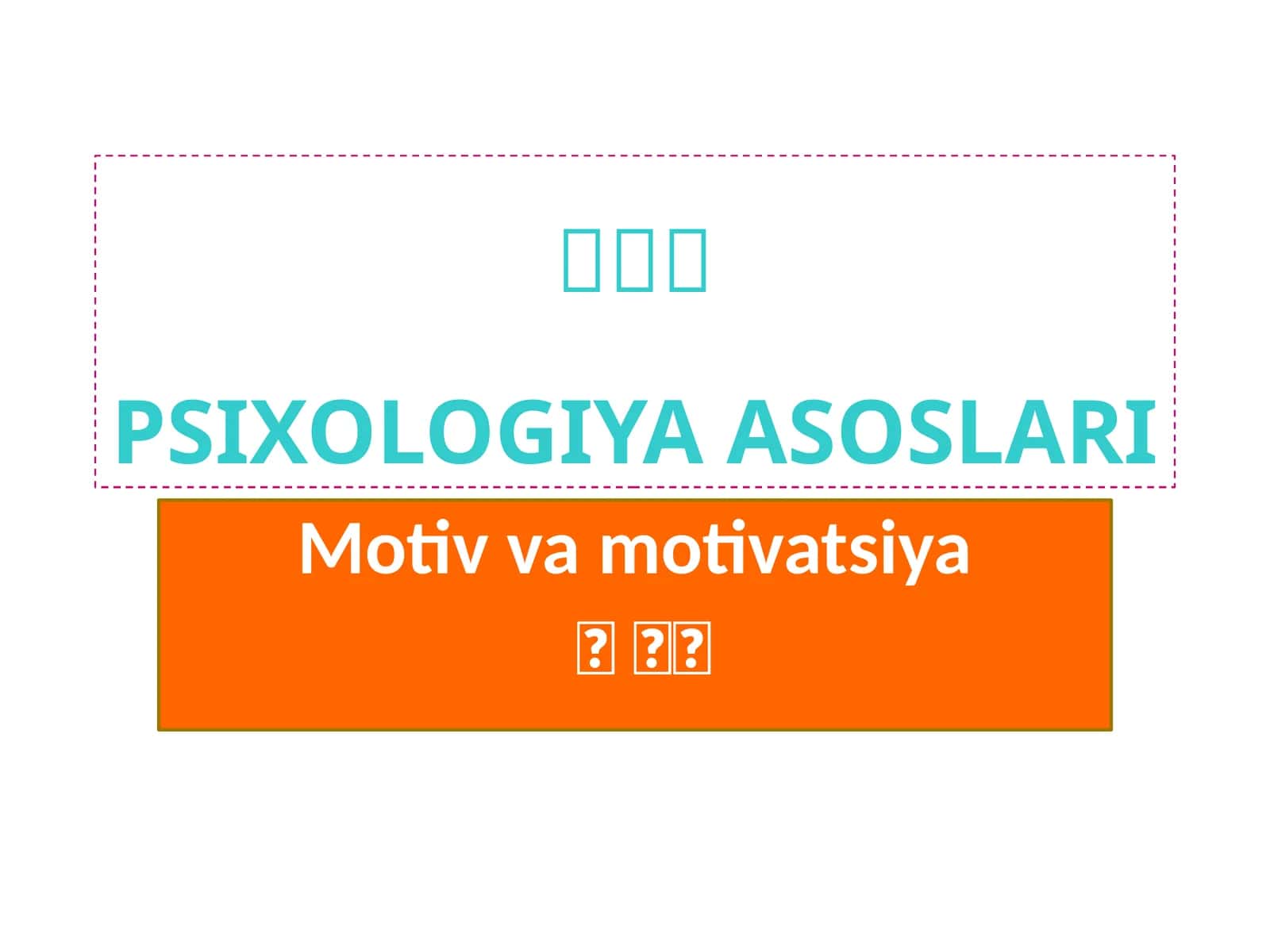 PSIXOLOGIYAASOSLARI