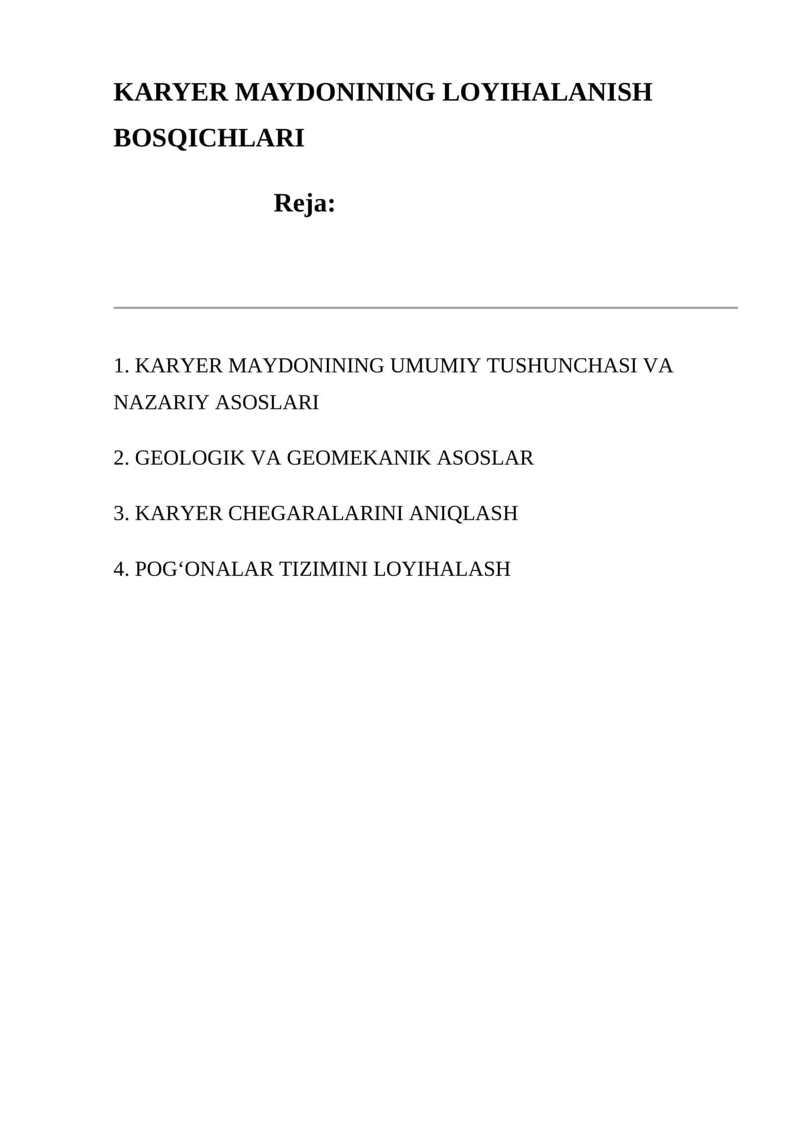 KARYER MAYDONINING LOYIHALANISH BOSQICHLARI