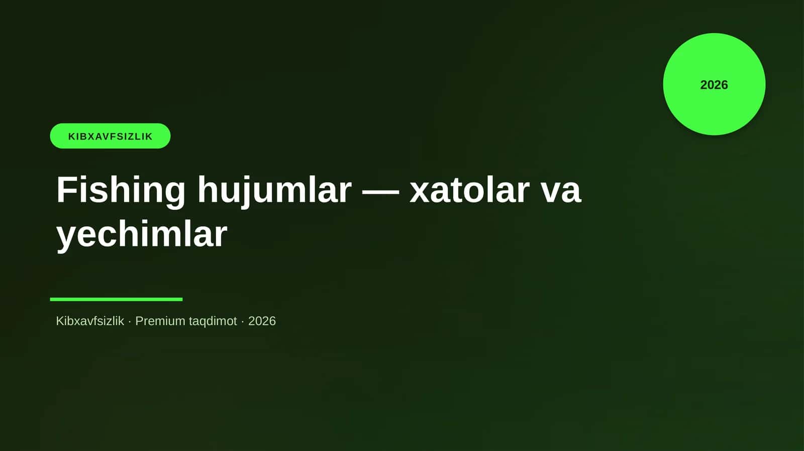 Fishing hujumlar — xatolar va yechimlar