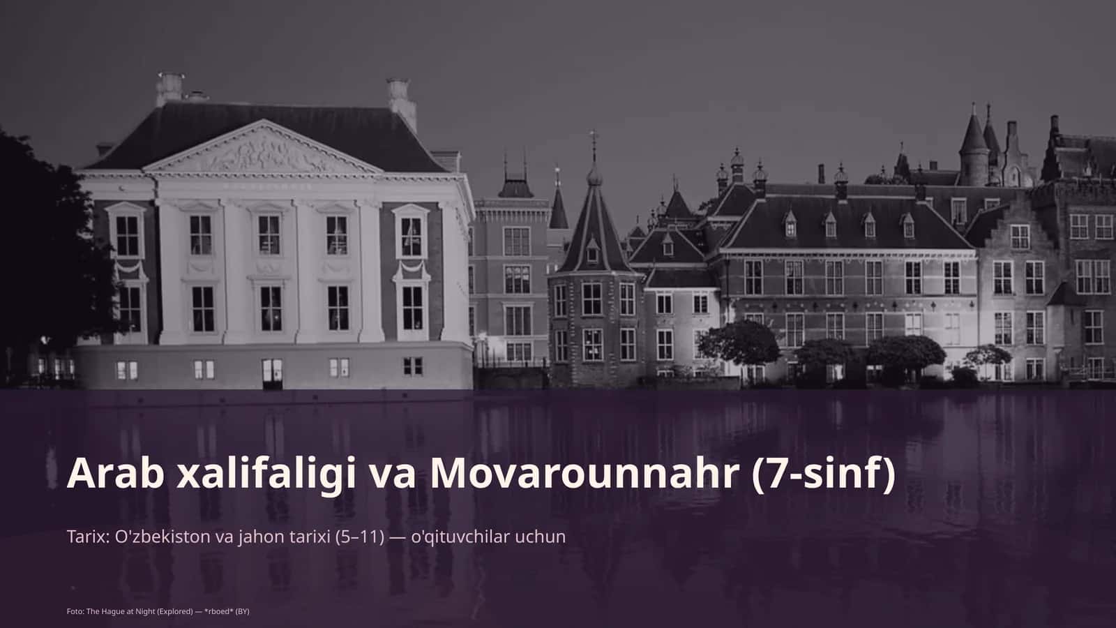 Arab xalifaligi va Movarounnahr (7-sinf)