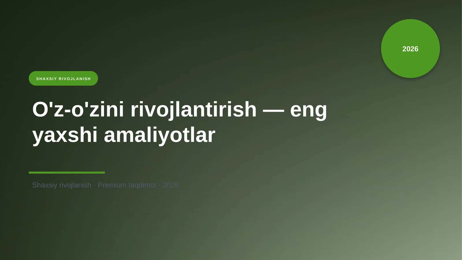 O'z-o'zini rivojlantirish — eng yaxshi amaliyotlar