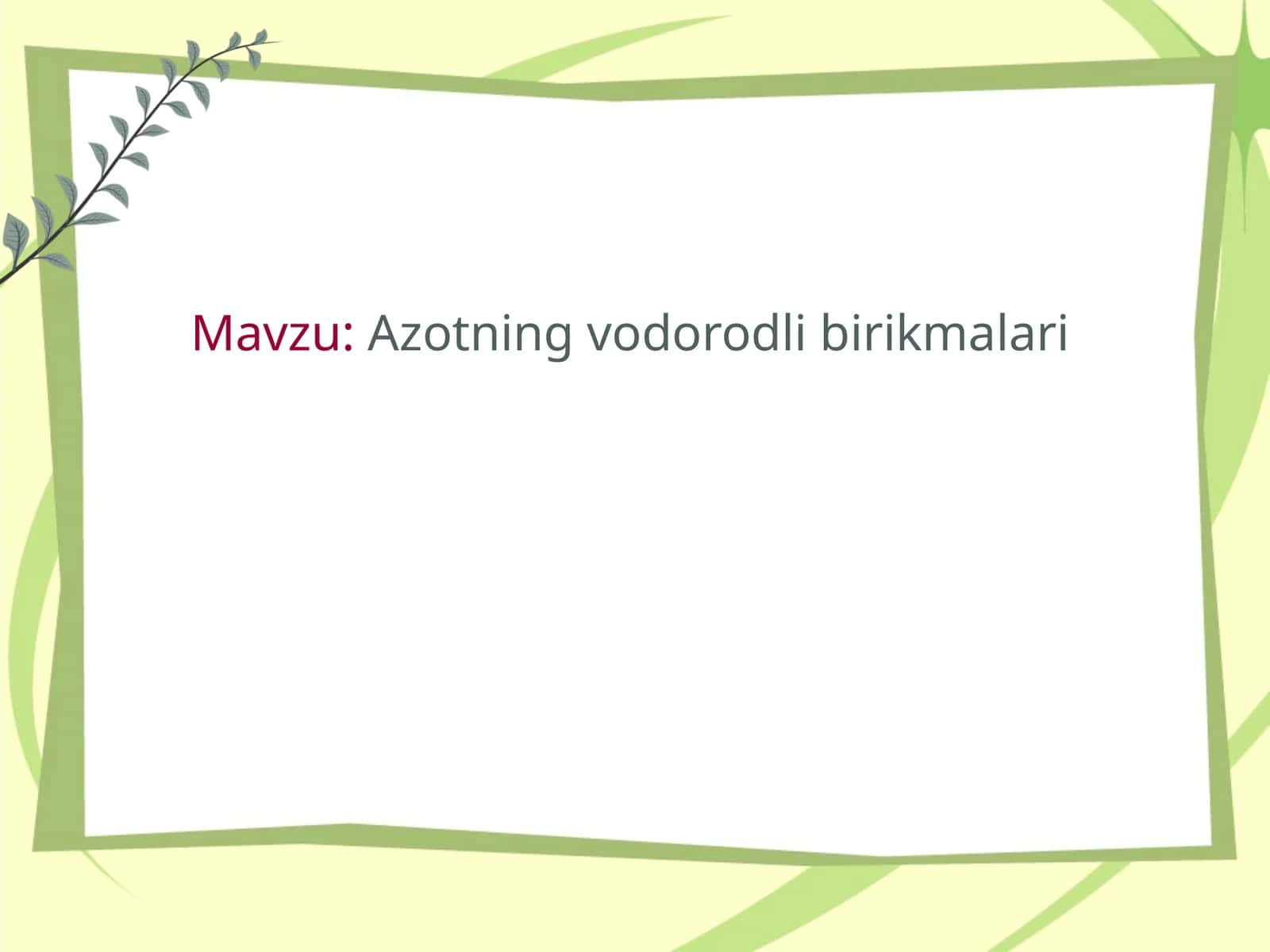 Azotning vodorodli birikmalari