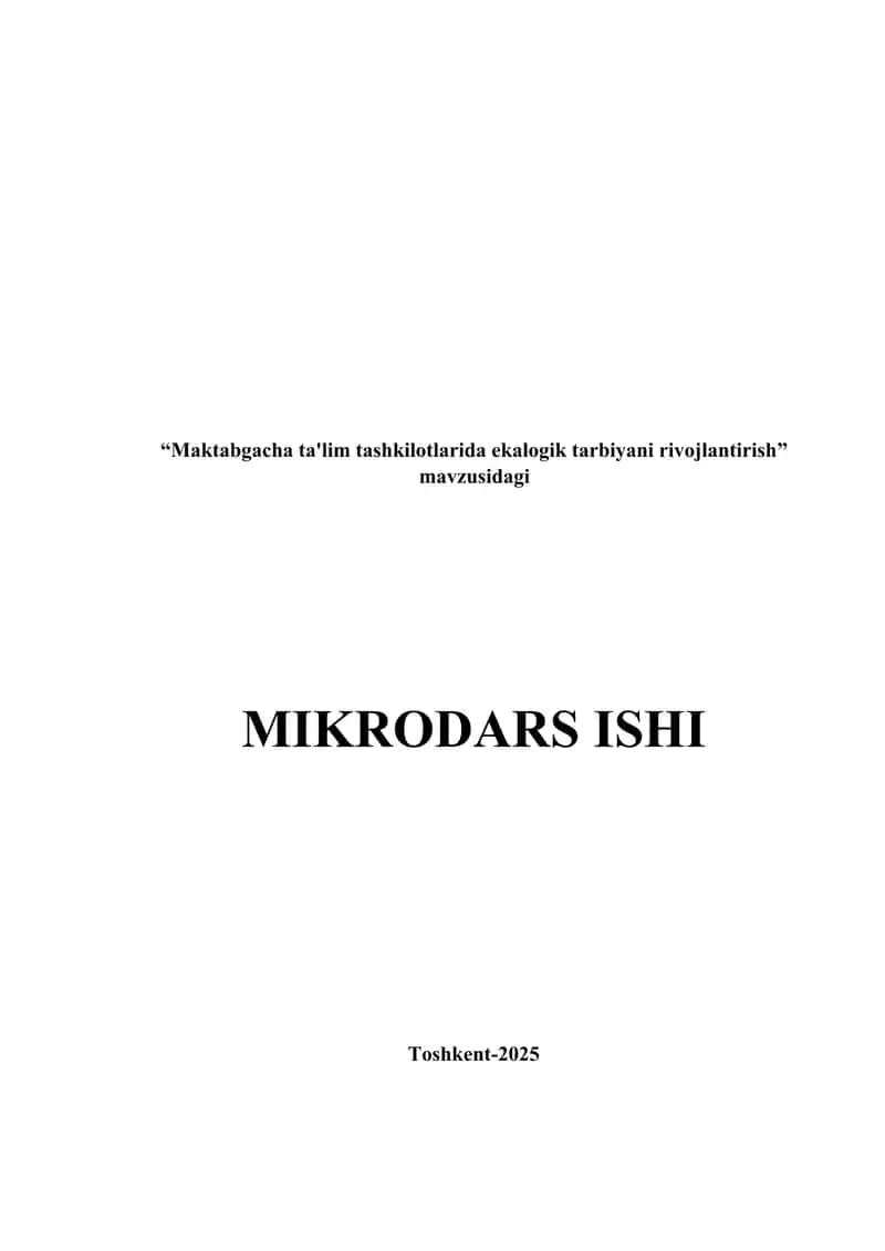 Maktabgacha ta'lim tashkilotlarida ekalogik tarbiyani rivojlantirish