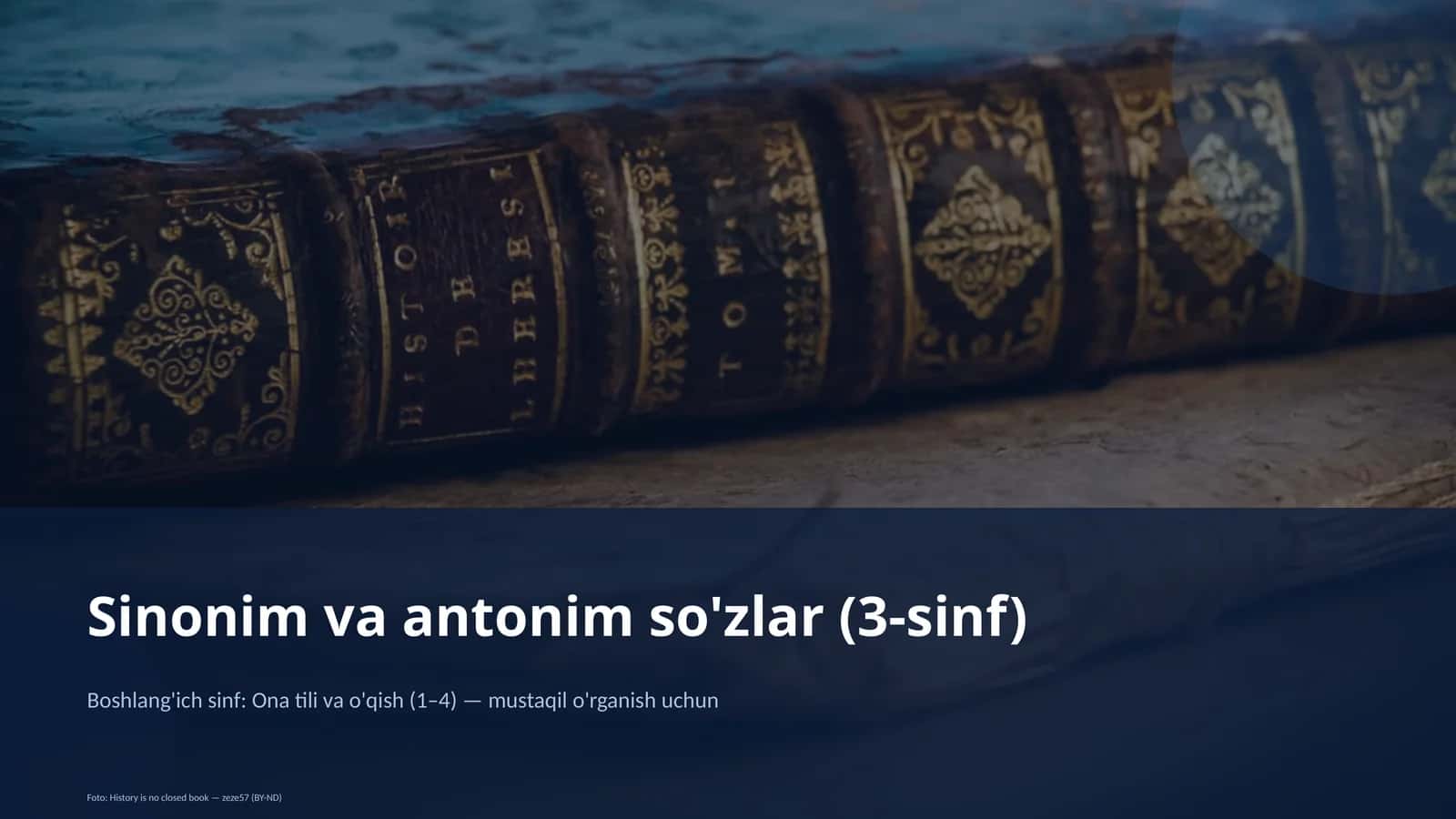 Sinonim va antonim so'zlar (3-sinf)