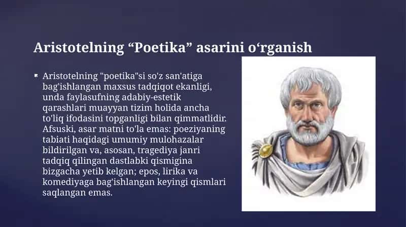 Aristotelning poetika asarini o`rganish