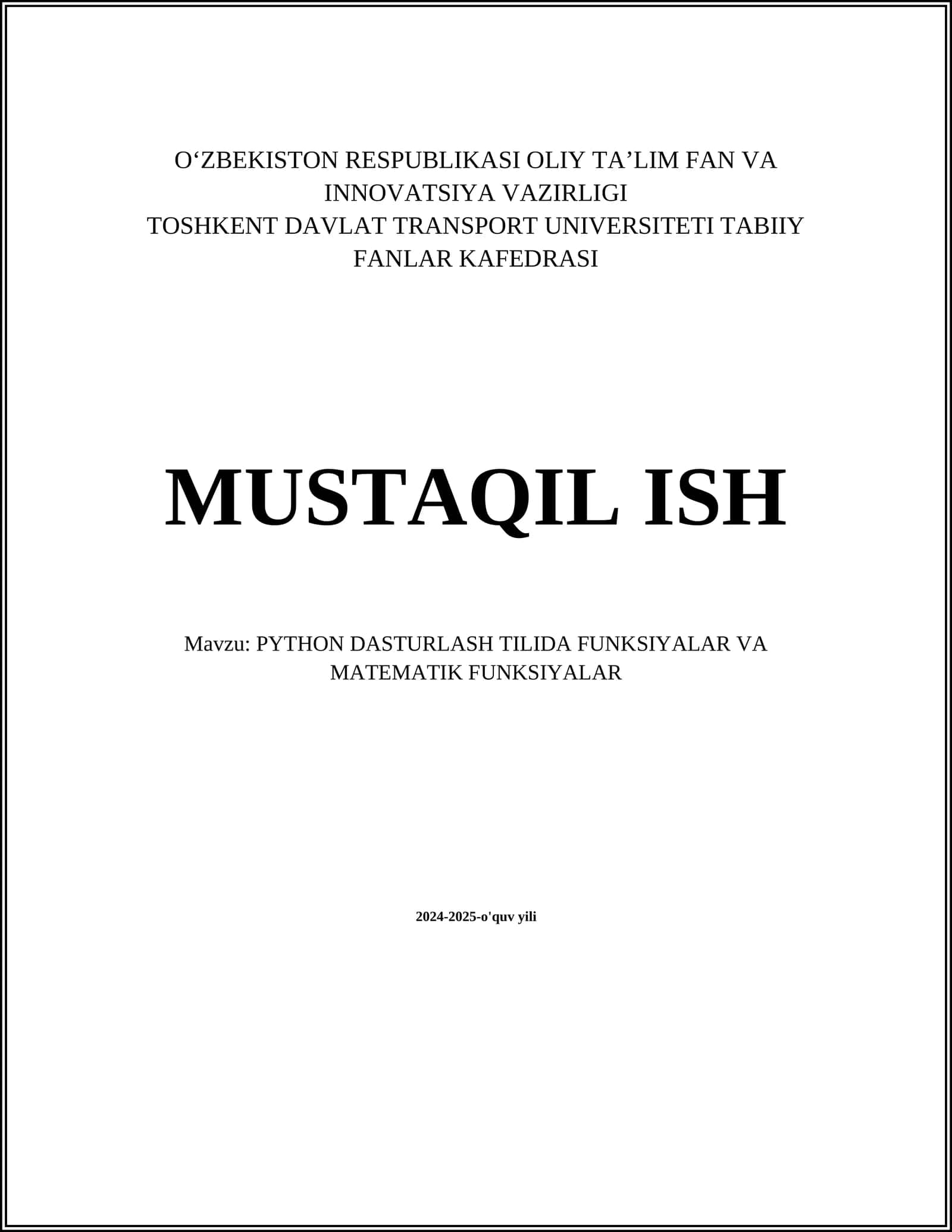 PYTHON DASTURLASH TILIDA FUNKSIYALAR VA MATEMATIK FUNKSIYALAR