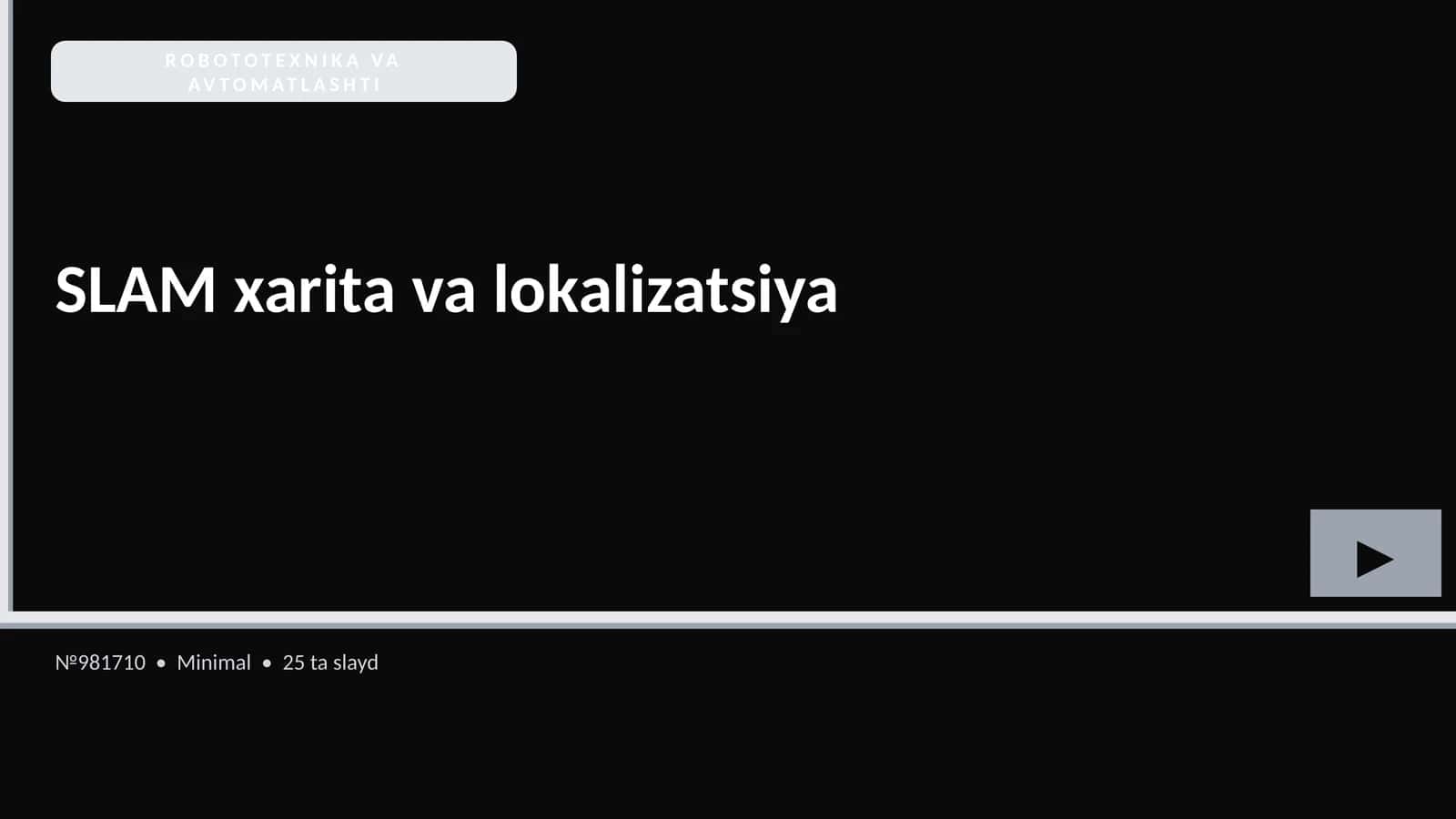 ROBOTOTEXNIKA VA AVTOMATLASHTI