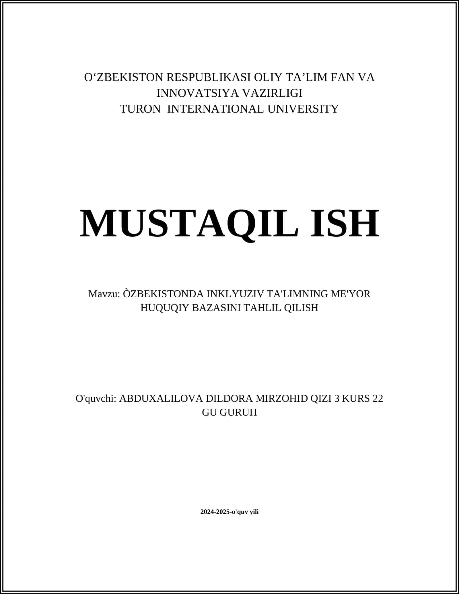 ÒZBEKISTONDA INKLYUZIV TA'LIMNING ME'YOR HUQUQIY BAZASINI TAHLIL QILISH