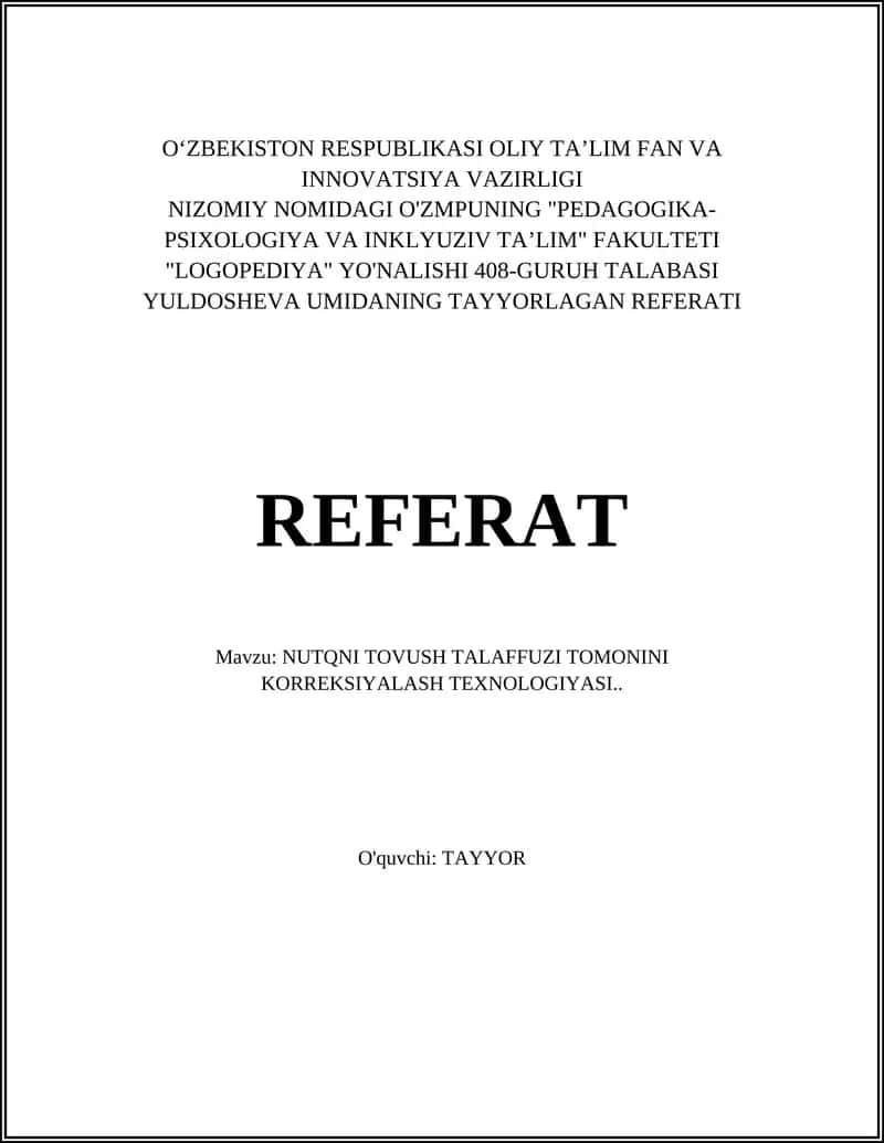 NUTQNI TOVUSH TALAFFUZI TOMONINI KORREKSIYALASH TEXNOLOGIYASI