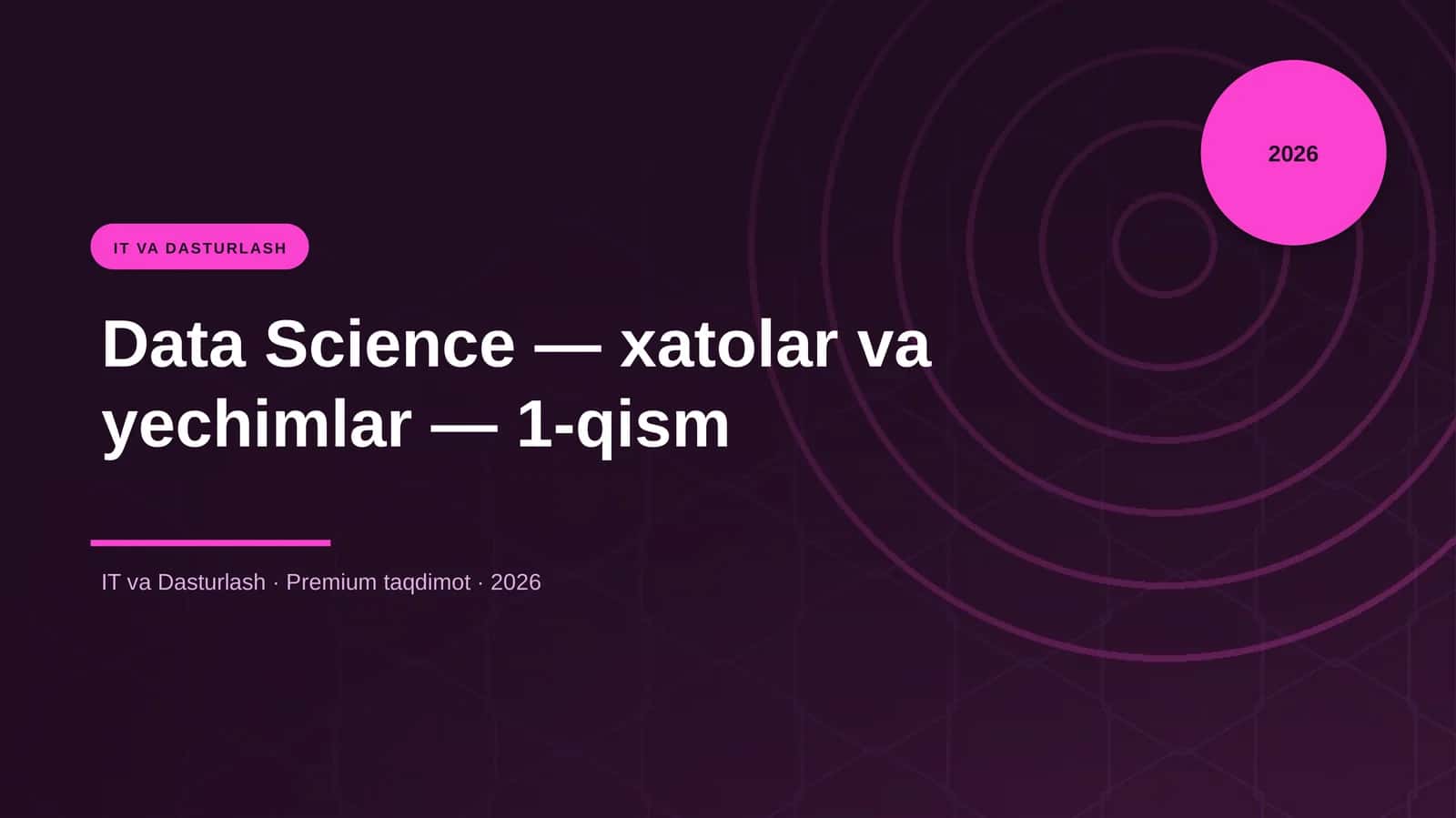 Data Science — xatolar va yechimlar — 1-qism