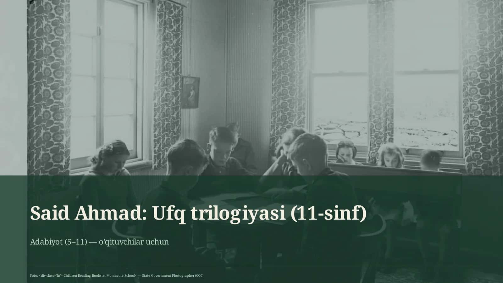 Ufq trilogiyasi (11-sinf)