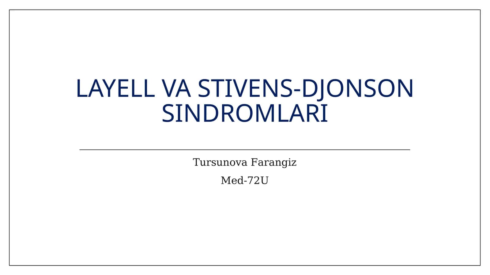 Layell va Stivens-Djonson sindromlari