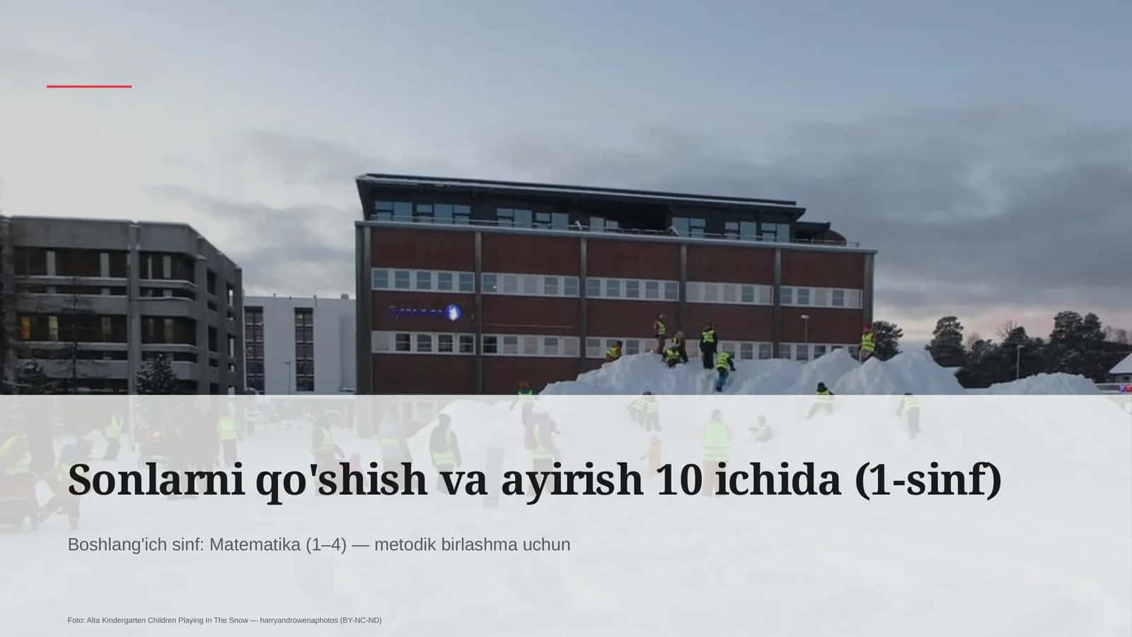 Sonlarni qo'shish va ayirish 10 ichida (1-sinf)