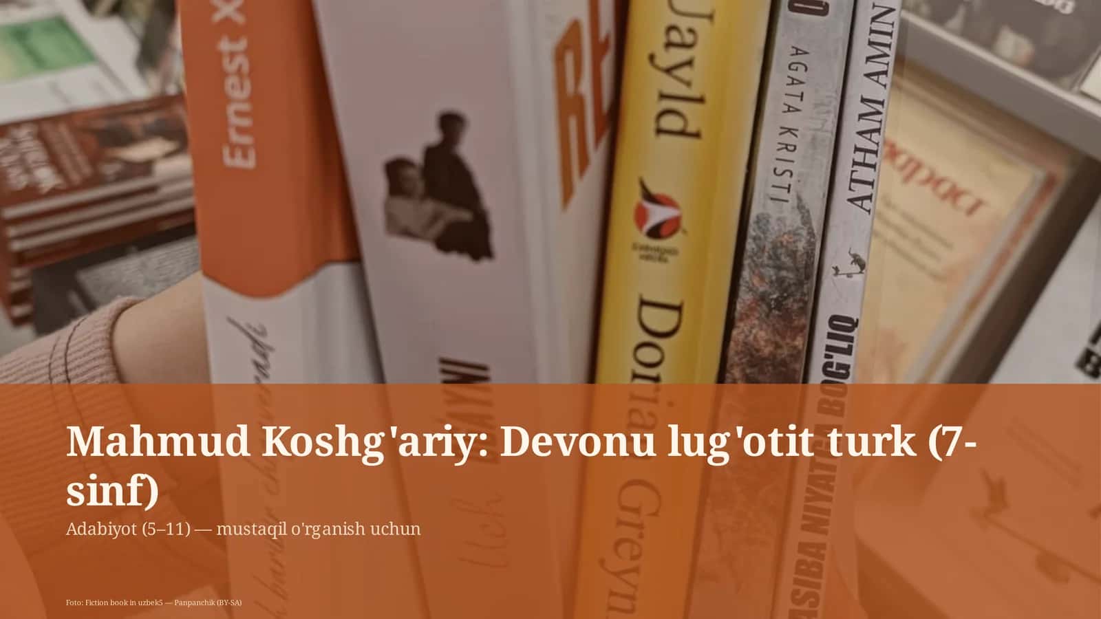Mahmud Koshg'ariy: Devonu lug'otit turk (7-sinf)