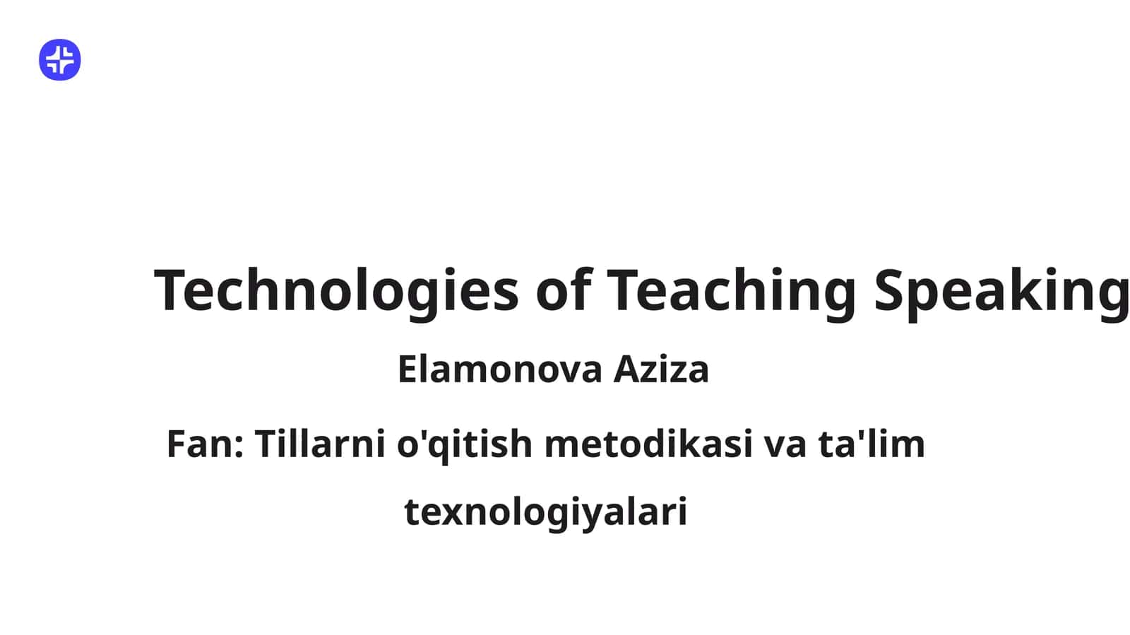 Technologies of Teaching Speaking