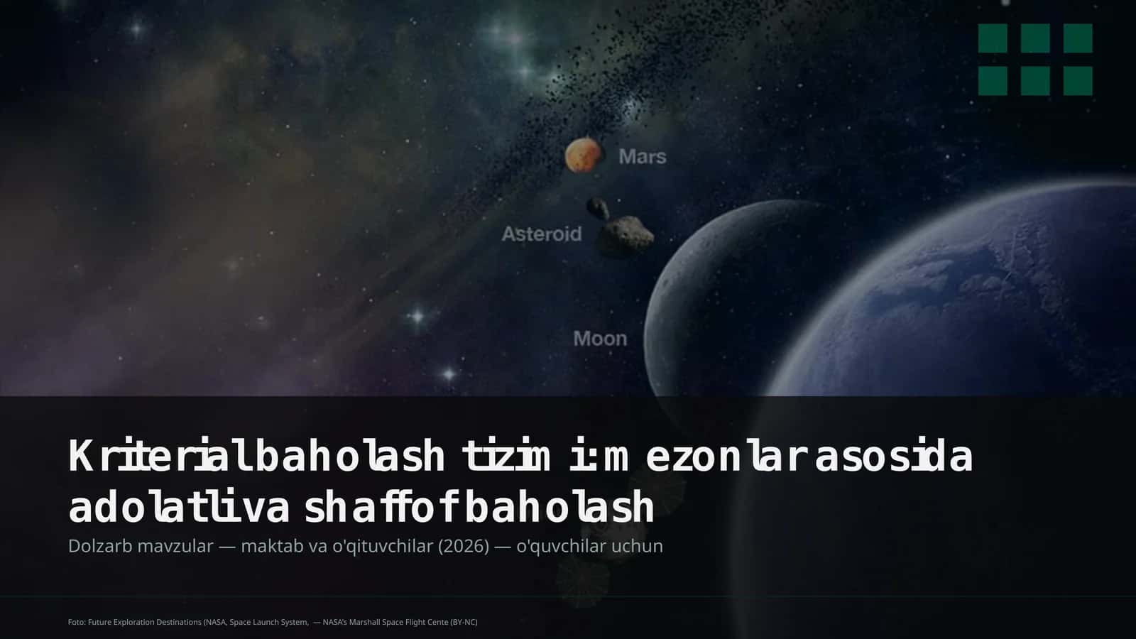 Kriterial baholash tizimi: mezonlar asosida adolatli va shaffof baholash