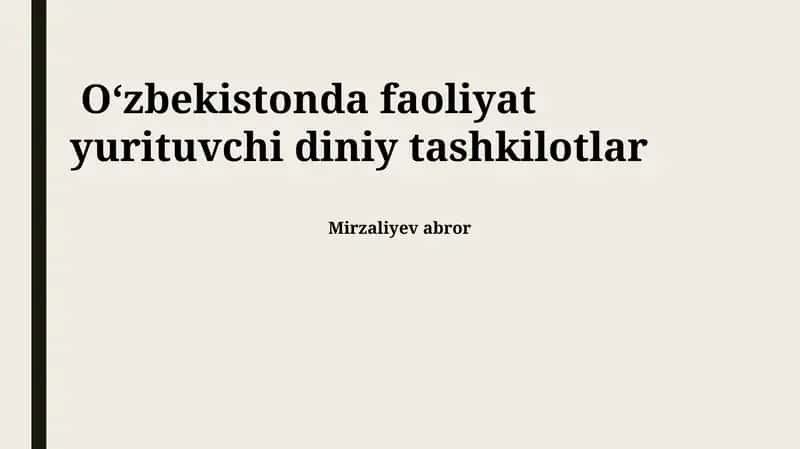 Oʻzbekistonda faoliyat yuritayotgan diniy tashkilotlar