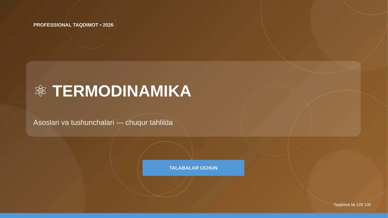 TERMODINAMIKA Asoslari va tushunchalari — chuqur tahlilda