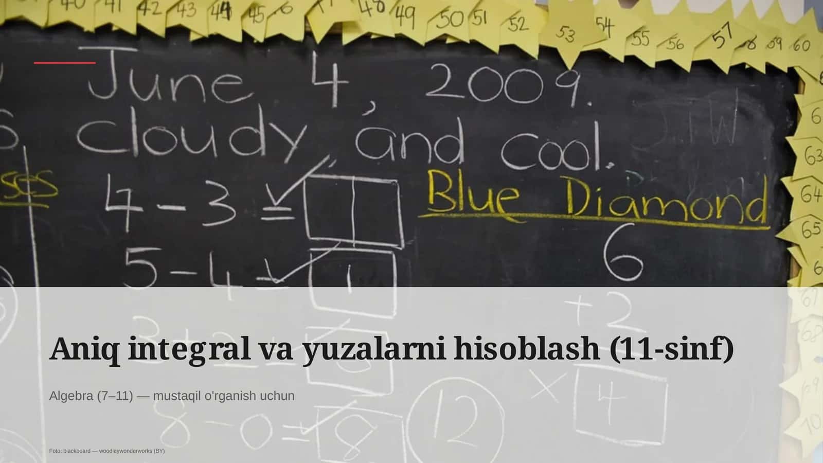 Aniq integral va yuzalarni hisoblash (11-sinf)