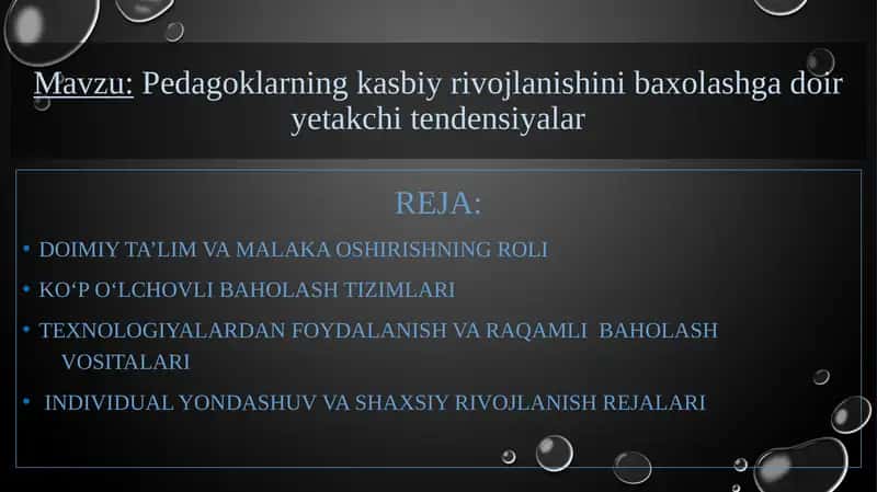 Pedagoklarning kasbiy rivojlanishini baxolashga doir yetakchi tendensiyalar