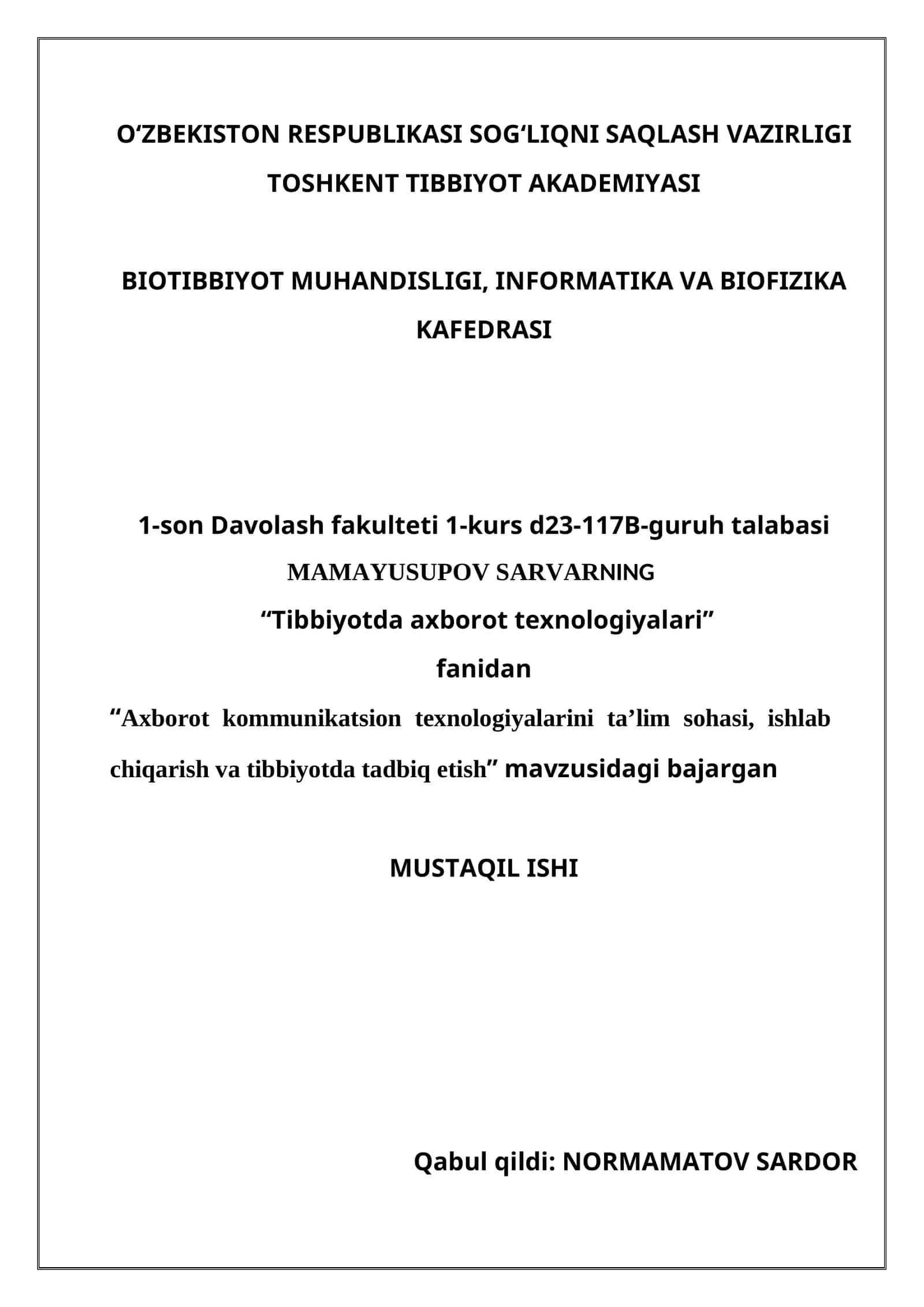 Axborot kommunikatsion texnologiyalarini ta’lim sohasi, ishlab chiqarish va tibbiyotda tadbiq etish