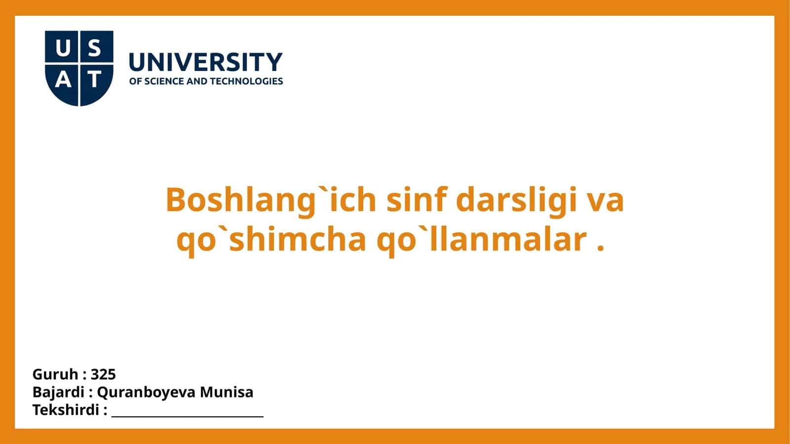 Boshlang`ich sinfdarsligi va qo`shimcha qo`llanmalar