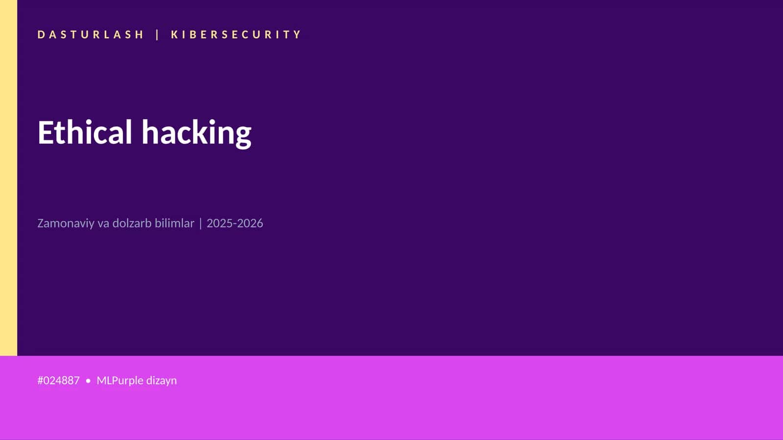 Ethical hacking