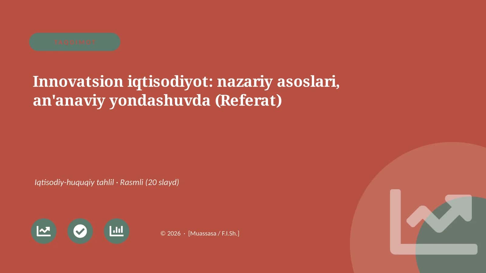 Innovatsion iqtisodiyot: nazariy asoslari, an'anaviy yondashuvda (Referat)