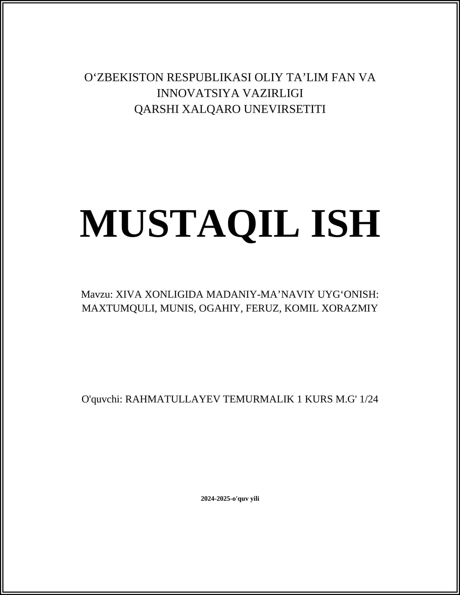 Xiva Xonligida Madaniy-Ma'naviy Uyg'onish: Maxtumquli, Munis, Ogahiy, Feruz, Komil Khorazmiy