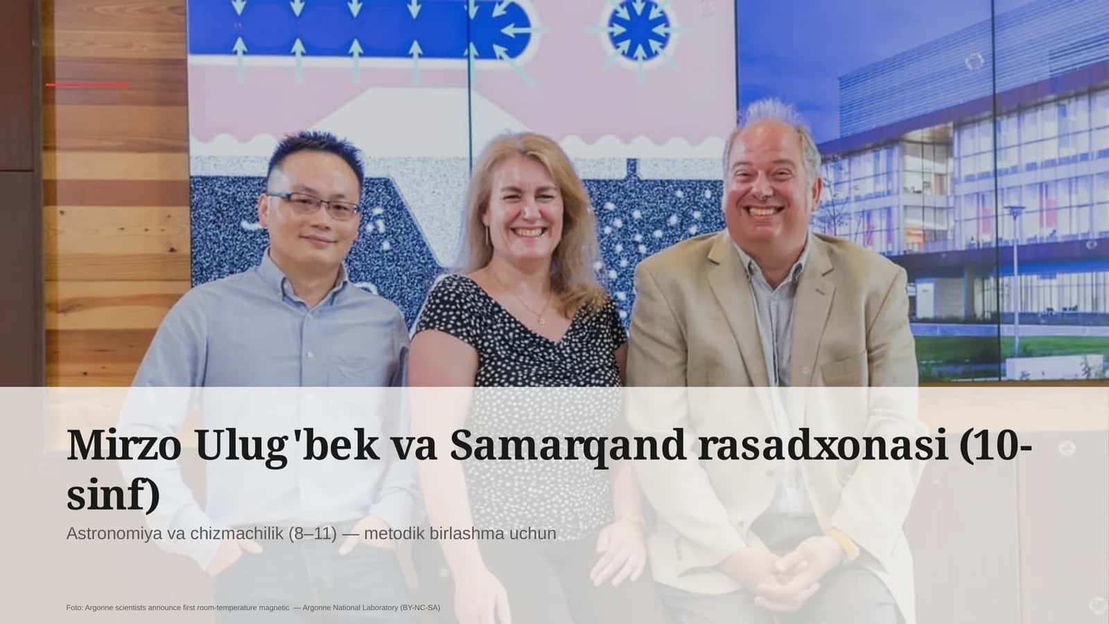 Mirzo Ulug'bek va Samarqand rasadxonasi (10-sinf)