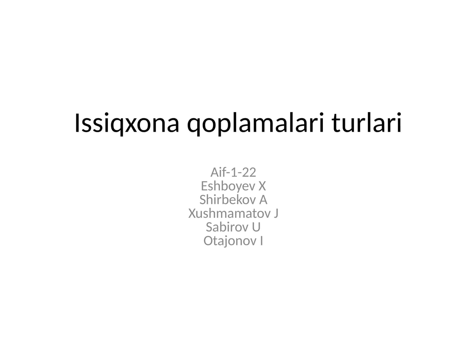 Issiqxonaqoplamalariturlari