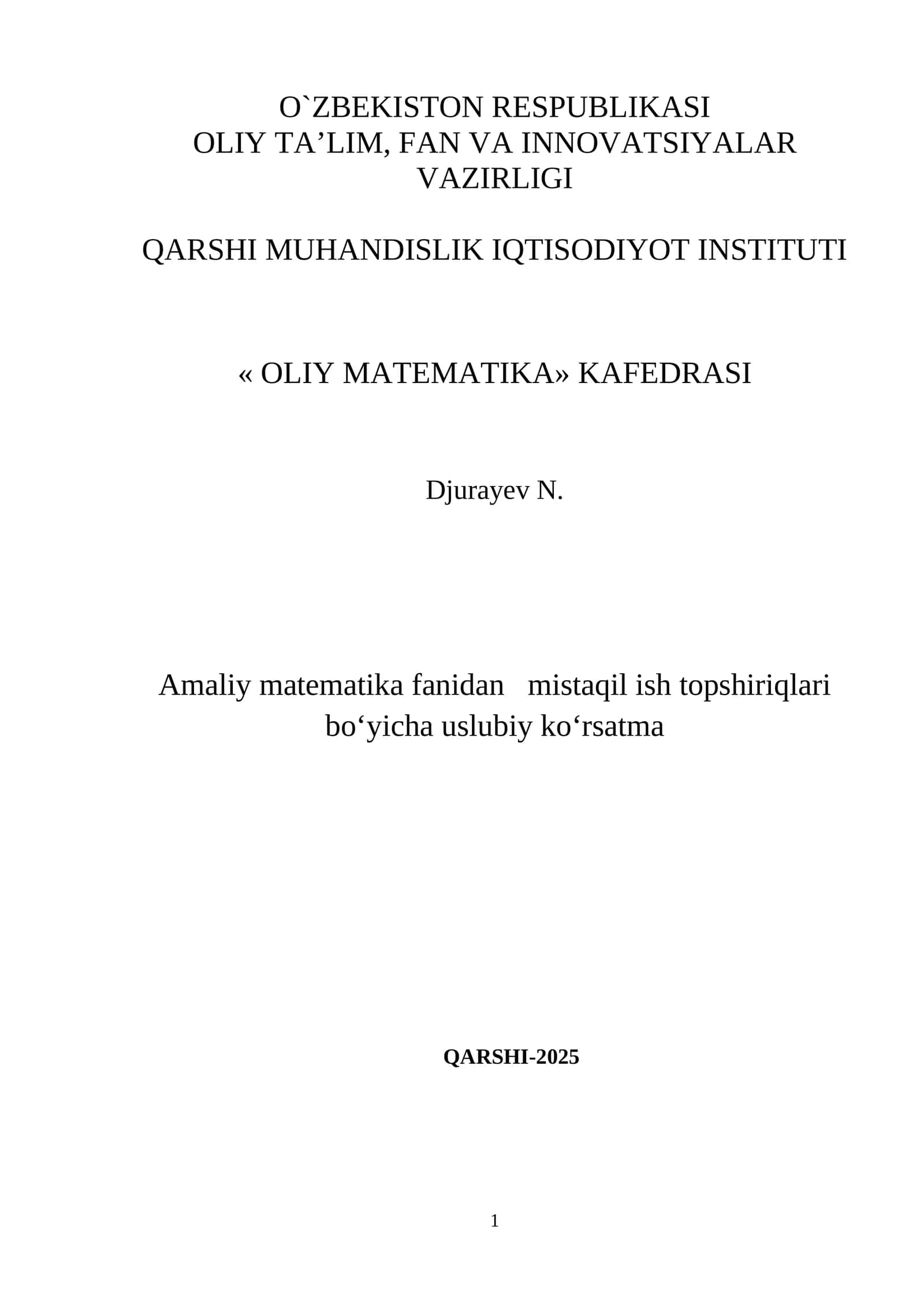 Amaliy matematika fanidan mistaqil ish topshiriqlari bo‘yicha uslubiy ko‘rsatma
