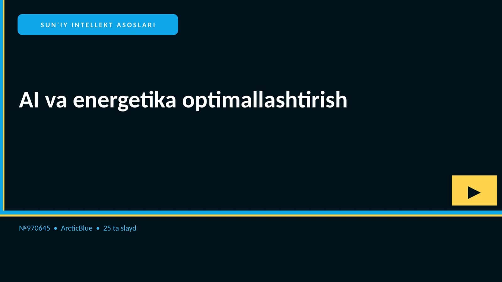 SUN'IY INTELLEKT ASOSLARI