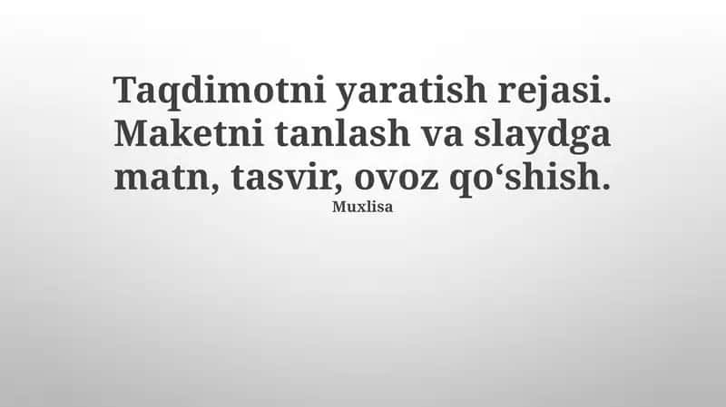 Taqdimotni yaratish rejasi