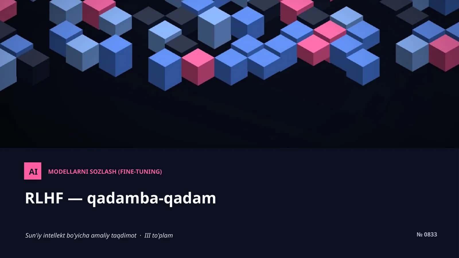 MODELLARNI SOZLASH (FINE-TUNING)
