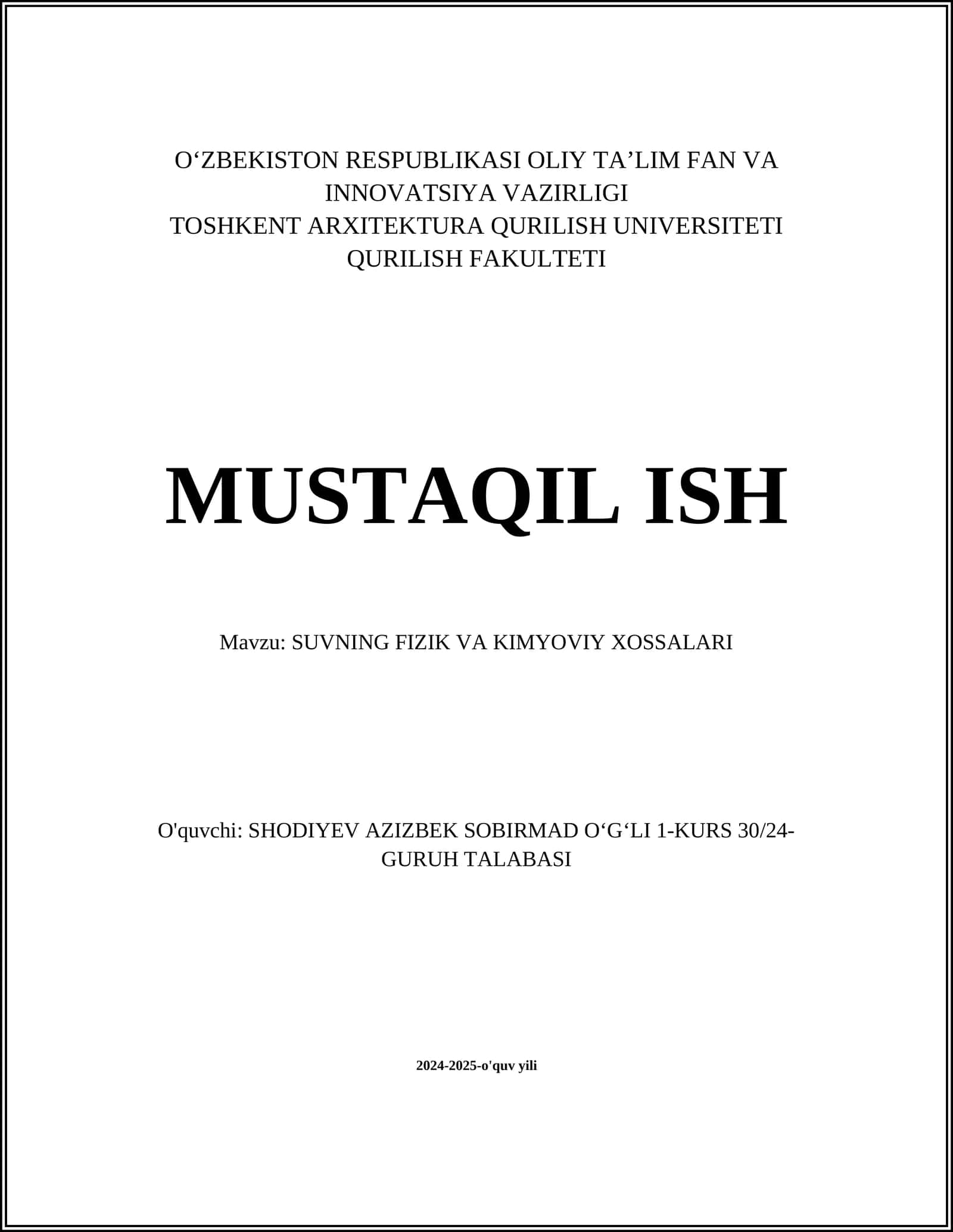SUVNING FIZIK VA KIMYOVIY XOSSALARI