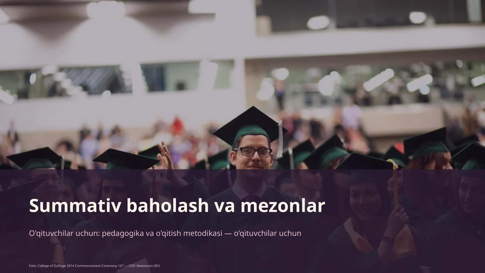 Summativ baholash va mezonlar