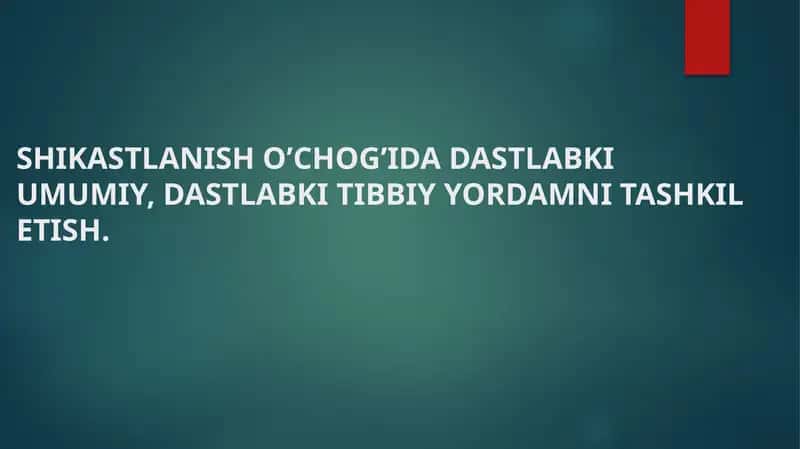 DASTLABKI TIBBIY YORDAM