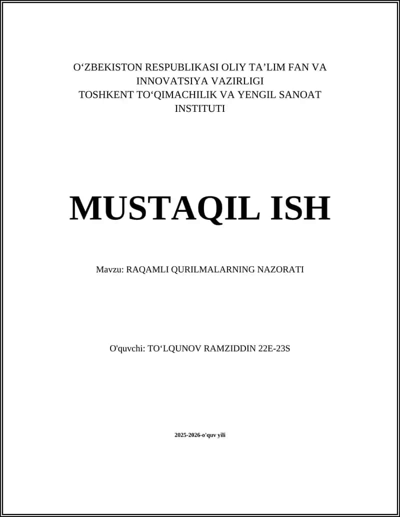 RAQAMLI QURILMALARNING NAZORATI