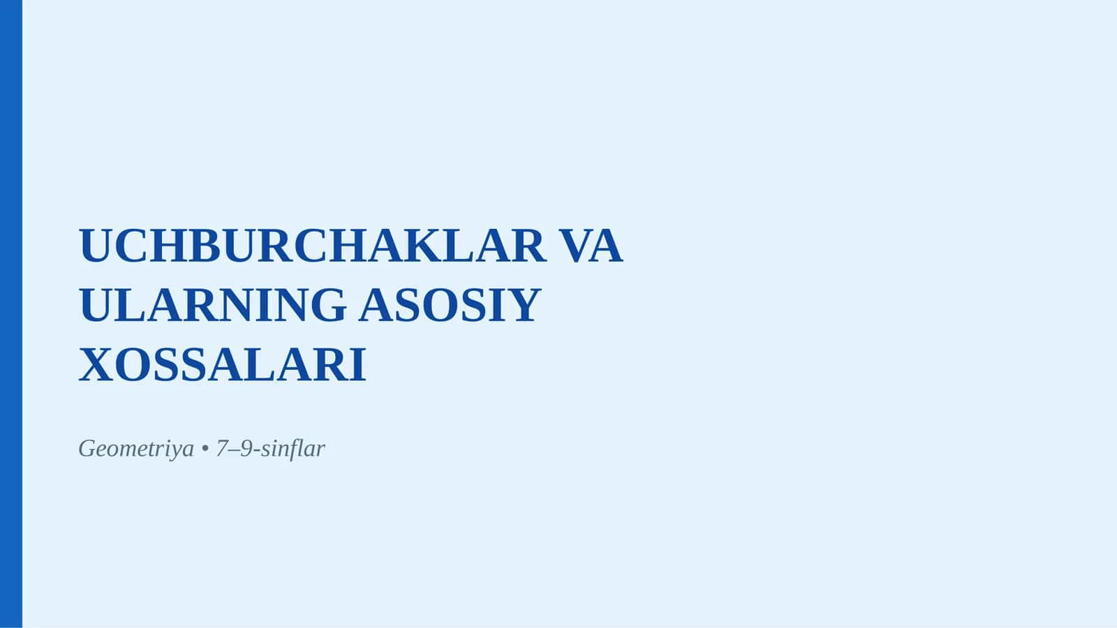 UCHBURCHAKLAR VA ULARNING ASOSIY XOSSALARI