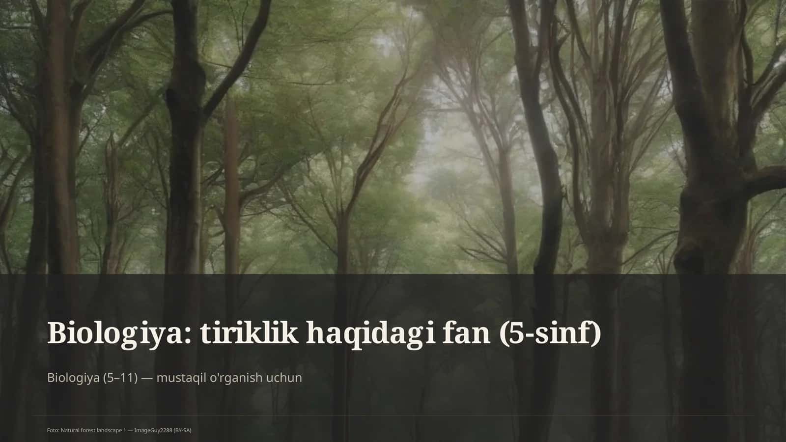 Biologiya: tiriklik haqidagi fan (5-sinf)