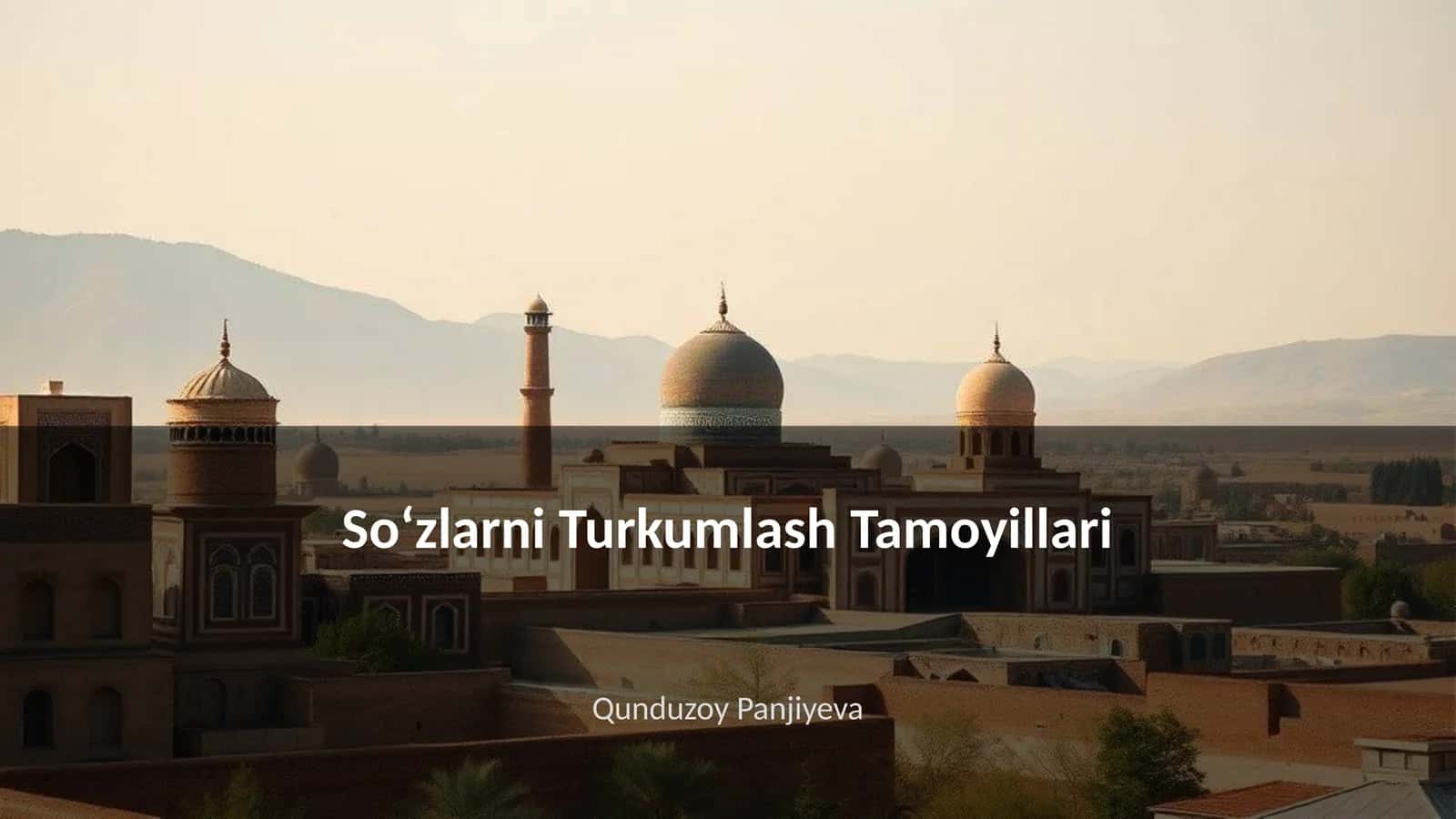 Soʻzlarni Turkumlash Tamoyillari